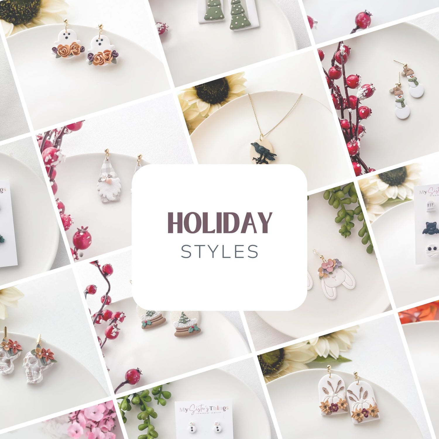 HOLIDAY STYLES