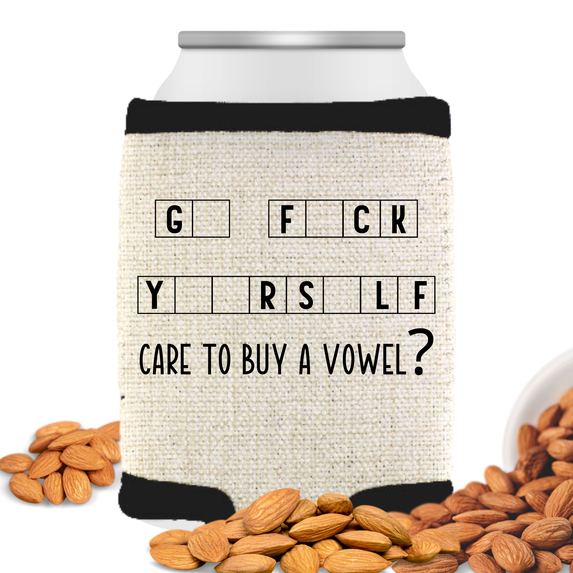 A beige can cooler with black trim and text that reads 'CARE TO BUY A VOWEL?' with each vowel represented by a blank space on the cooler surface, surrounded by peanuts on the floor and a can in the background.